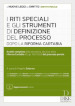 Riti speciali e gli strumenti di definizione del processo dopo la Riforma Cartabia. Con aggiornamento online