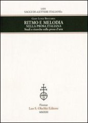 Ritmo e melodia nella prosa italiana. Studi e ricerche sulla prosa d