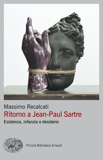 Ritorno a Jean-Paul Sartre - Massimo Recalcati