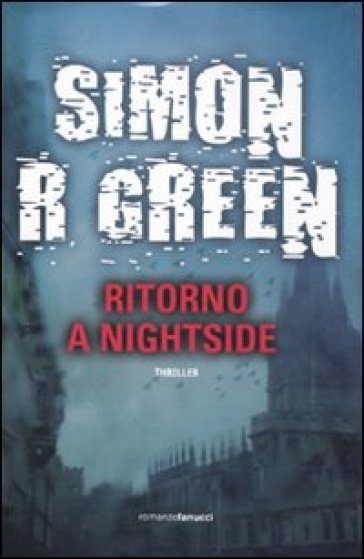 Ritorno a Nightside - Simon R. Green