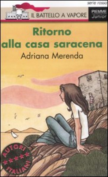 Ritorno alla casa saracena - Adriana Merenda