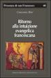 Ritorno alla intuizione evangelica francescana