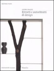 Ritratti e autoritratti di design