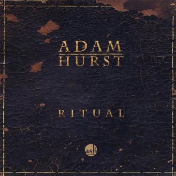 Ritual - ADAM HURST