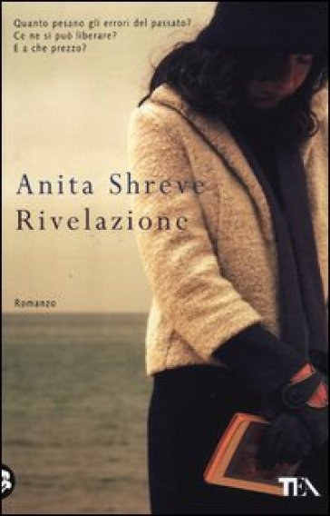 Rivelazione - Anita Shreve