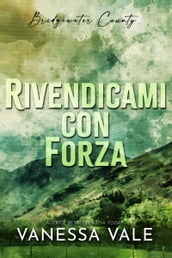 Rivendicami con forza