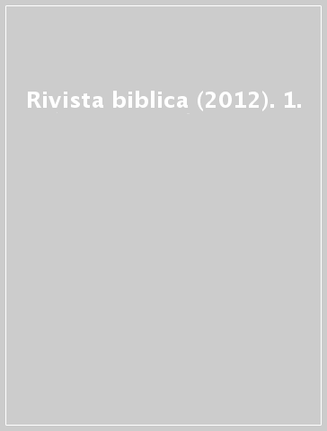 Rivista biblica (2012). 1.