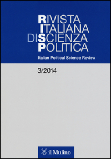 Rivista italiana di scienza politica (2014). 3.
