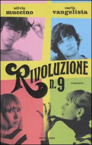 Rivoluzione n. 9 - Silvio Muccino - Carla Vangelista