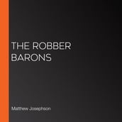 Robber Barons, The