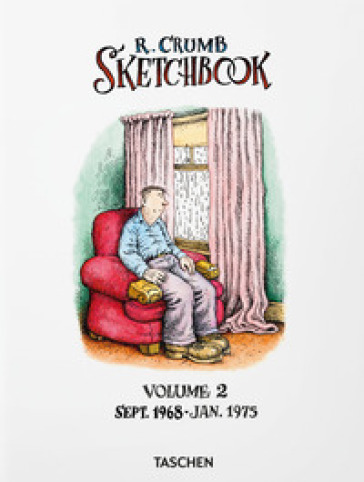 Robert Crumb. Sketchbook. 2: Sept. 1968-Jan. 1975