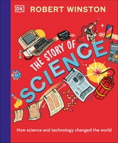 Robert Winston: The Story of Science