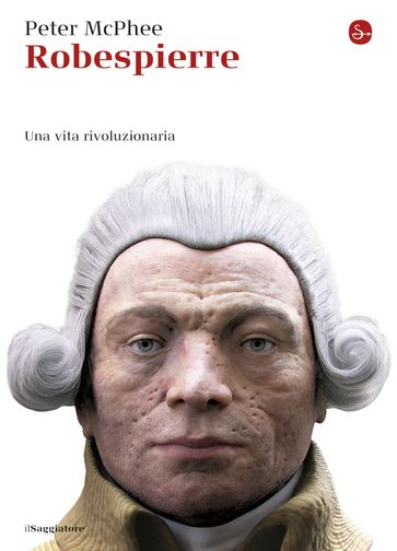 Robespierre - Peter McPhee