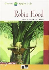 Robin Hood. Con file audio MP3 scaricabili