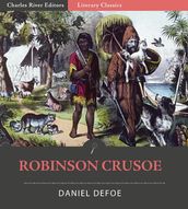 Robinson Crusoe (Illustrated Edition)