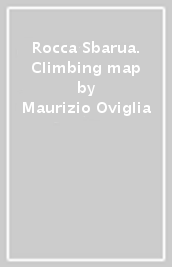 Rocca Sbarua. Climbing map