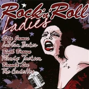 Rock'n'roll ladies - AA.VV. Artisti Vari