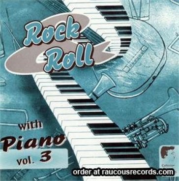 Rock & roll with piano.. - AA.VV. Artisti Vari