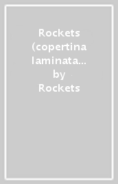 Rockets (copertina laminata slipcase + l