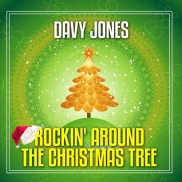 Rockin' around the.. - Davy Jones