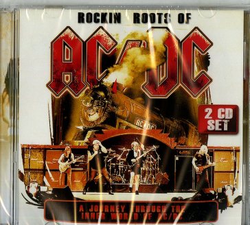 Rockin' roots of ac/dc - AC/DC