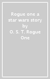 Rogue one a star wars story