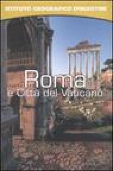 Roma e Città del Vaticano. Con atlante stradale tascabile 1:13 000. Ediz. illustrata