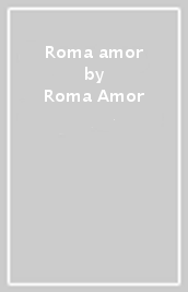 Roma amor