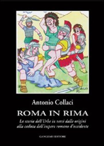 Roma in rima - Antonio Collaci