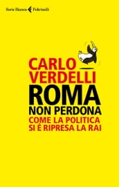 Roma non perdona