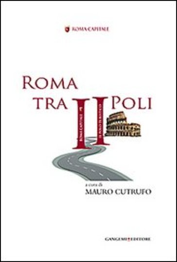 Roma tra II Poli