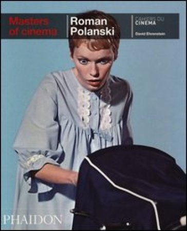 Roman Polanski. Ediz. inglese - David Ehrenstein