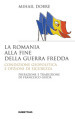 La Romania alla fine Guerra fredda. Condizione geopolitica e opzioni di sicurezza