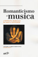 Romanticismo e musica. L estetica musicale da Kant a Nietzsche
