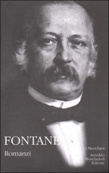 Romanzi. 1: 1880-1891 - Theodor Fontane