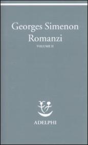 Romanzi. Vol. 2