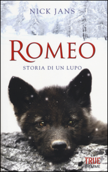 Romeo. Storia di un lupo - Nick Jans