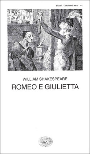 Romeo e Giulietta - William Shakespeare