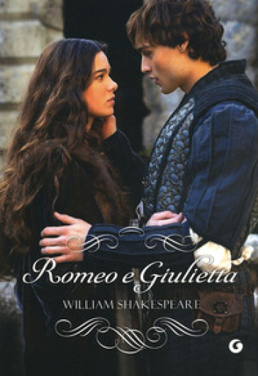 Romeo e Giulietta - William Shakespeare