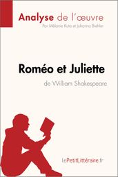 Roméo et Juliette de William Shakespeare (Analyse de l oeuvre)