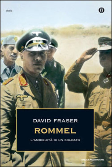 Rommel. L'ambiguità di un soldato - David Fraser