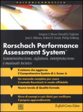 Rorschach performance assessment system. Somministrazione, siglatura, interpretazione e manuale tecnico