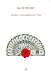 Rosa rosa amore mio