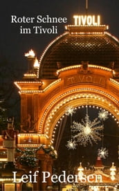 Roter Schnee im Tivoli