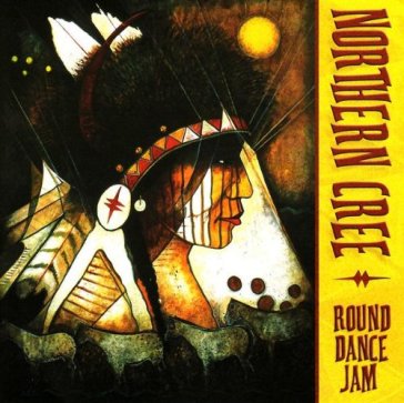 Round dance jam - NORTHERN CREE