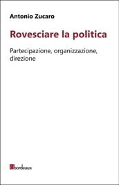 Rovesciare la politica