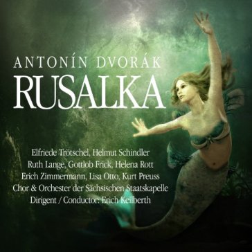 Rsalka - die kleine.. - Antonin Dvorak