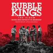 Rubble kings the album