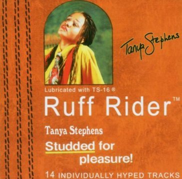 Ruff rider - Tanya Stephens