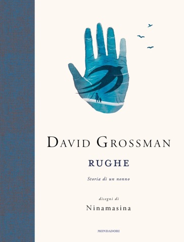 Rughe. Storia di un nonno - David Grossman